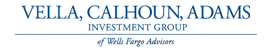 Vella, Calhoun, Adams Investment Group of Wells Fargo Advisors